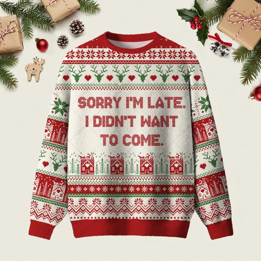 Sorry I AM Ugly Christmas Sweater Clothes For Christmas Winter Apparel Xmas Gifts