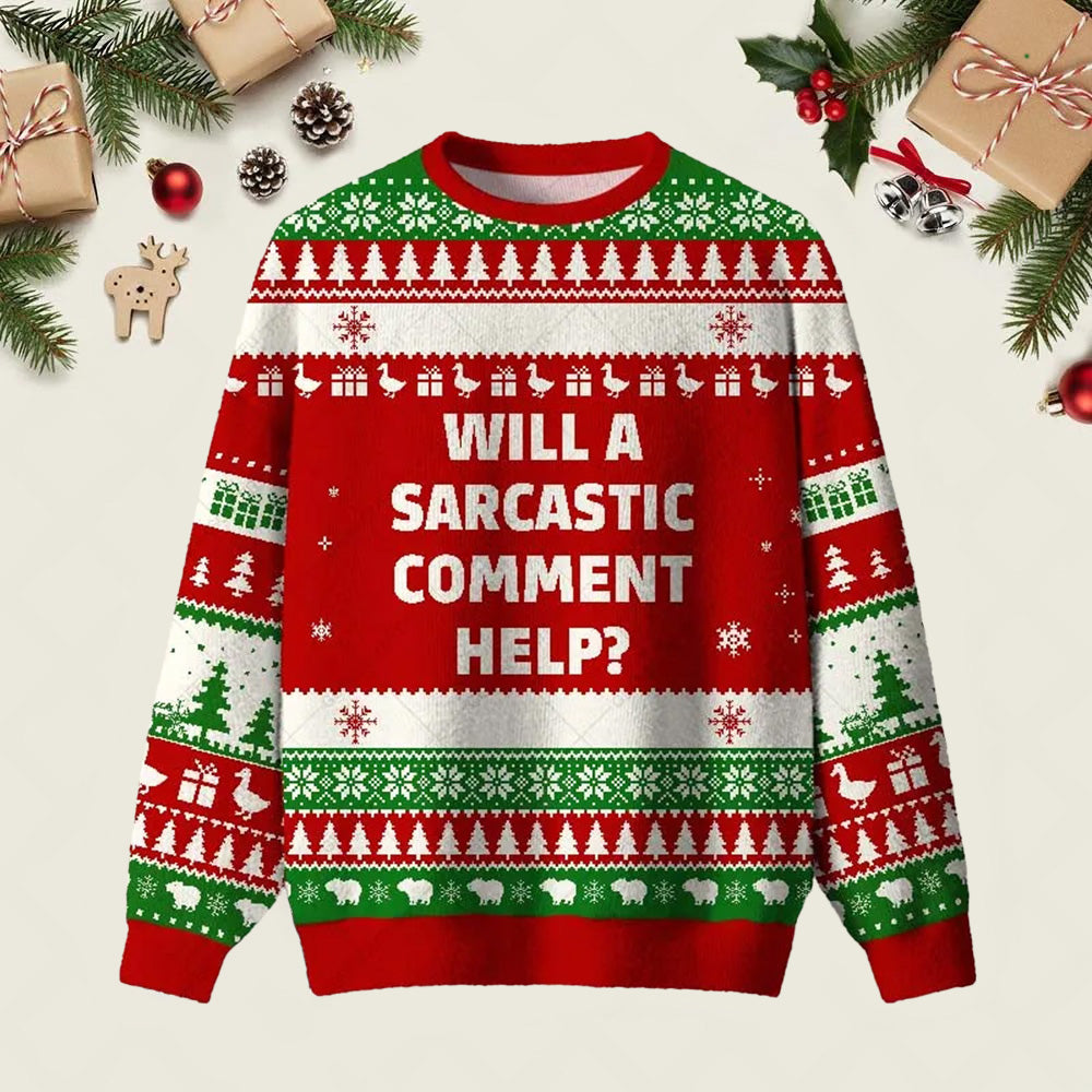 Will A Sarcastic Comment Help Red Ugly Christmas Sweater Casual Christmas Party Outfits Xmas Gift