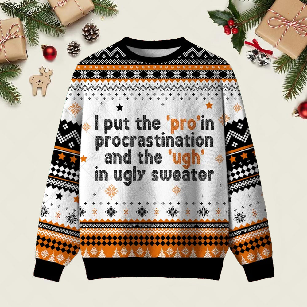 Procrastination Pro Ugly Christmas Sweater Christmas Day Outfit Xmas Apparel Presents