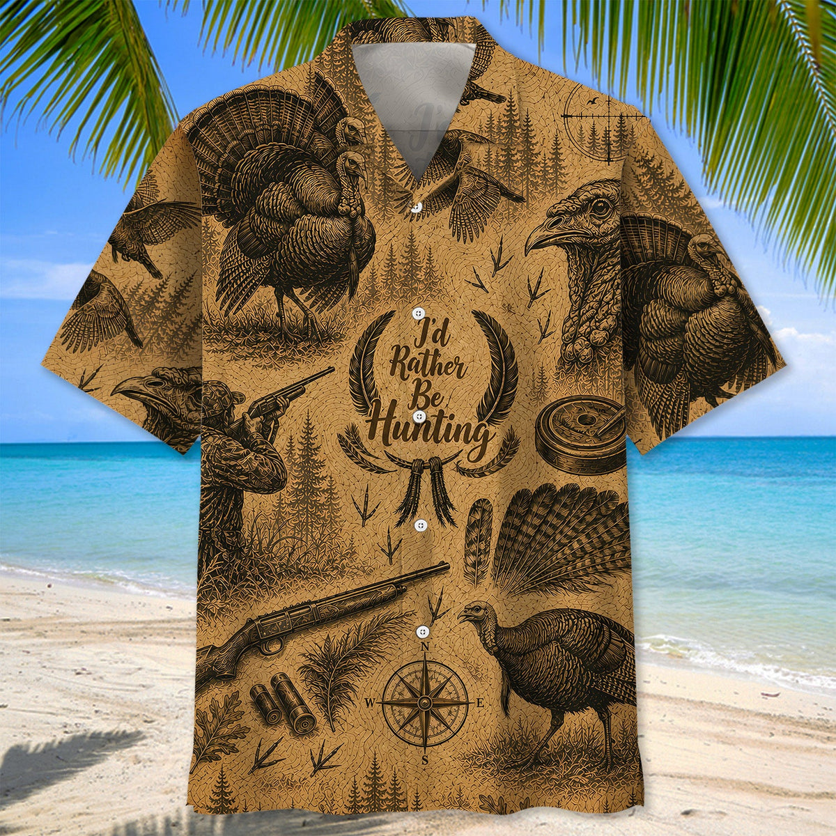 Turkey Hunting Graphic Hawaiian Shirt I_d Rather Be Hunting Shirt Hunting Lover Gifts