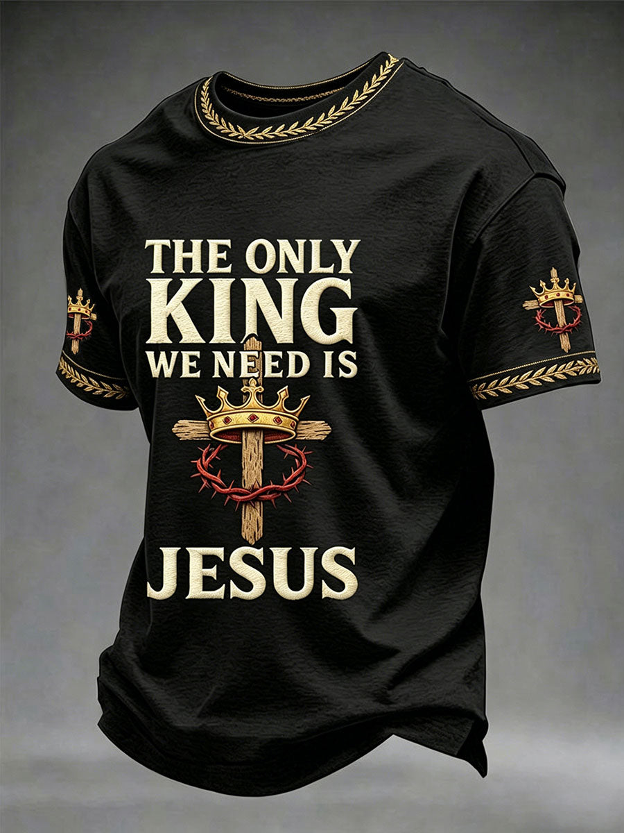 The Only King We Need Is Jesus T-Shirt Faith Based Apparel Christian Spiritual Gifts