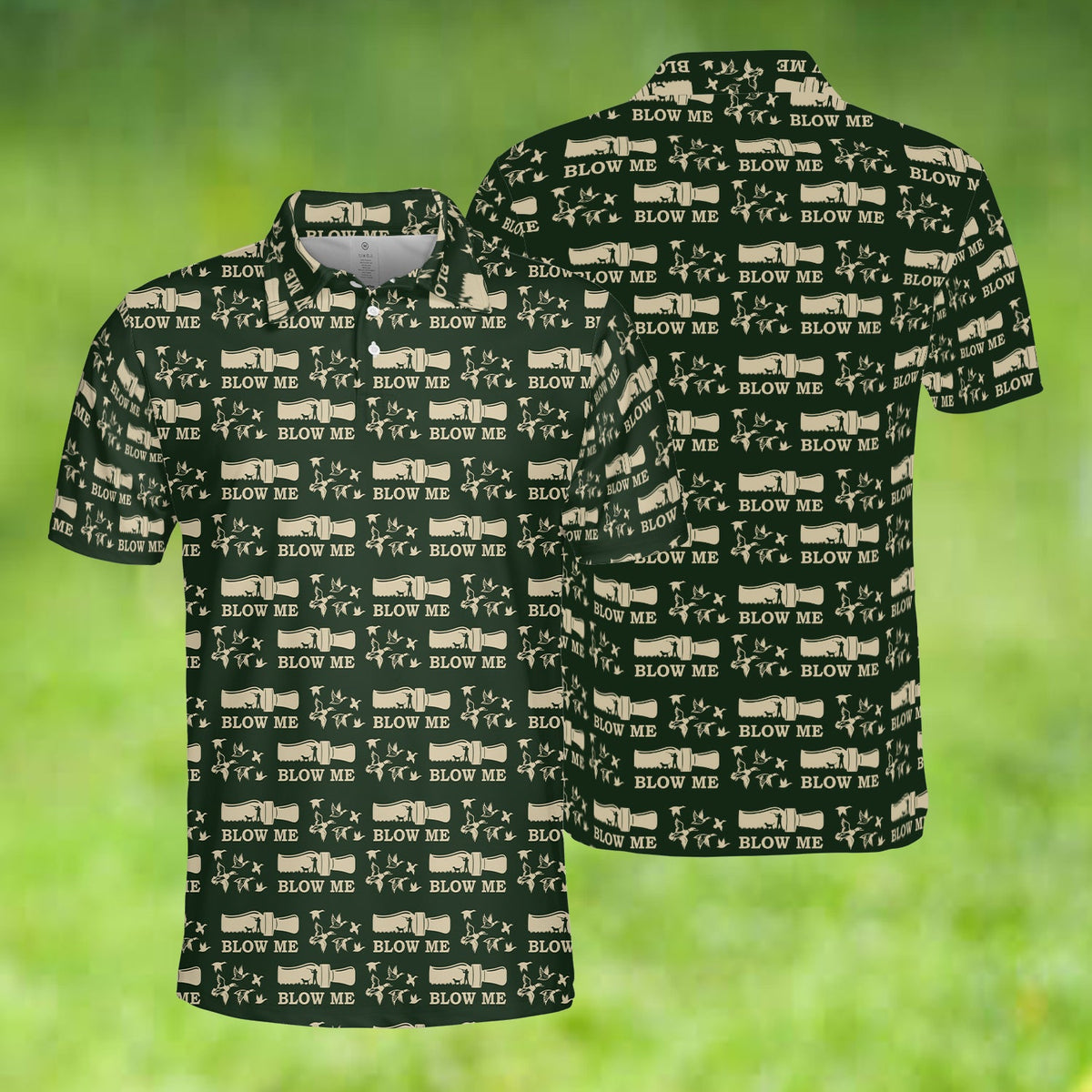 Funny Blow Me Duck Call Polo Shirt Dark Humor Hunting Apparel Best Gifts For Hunters