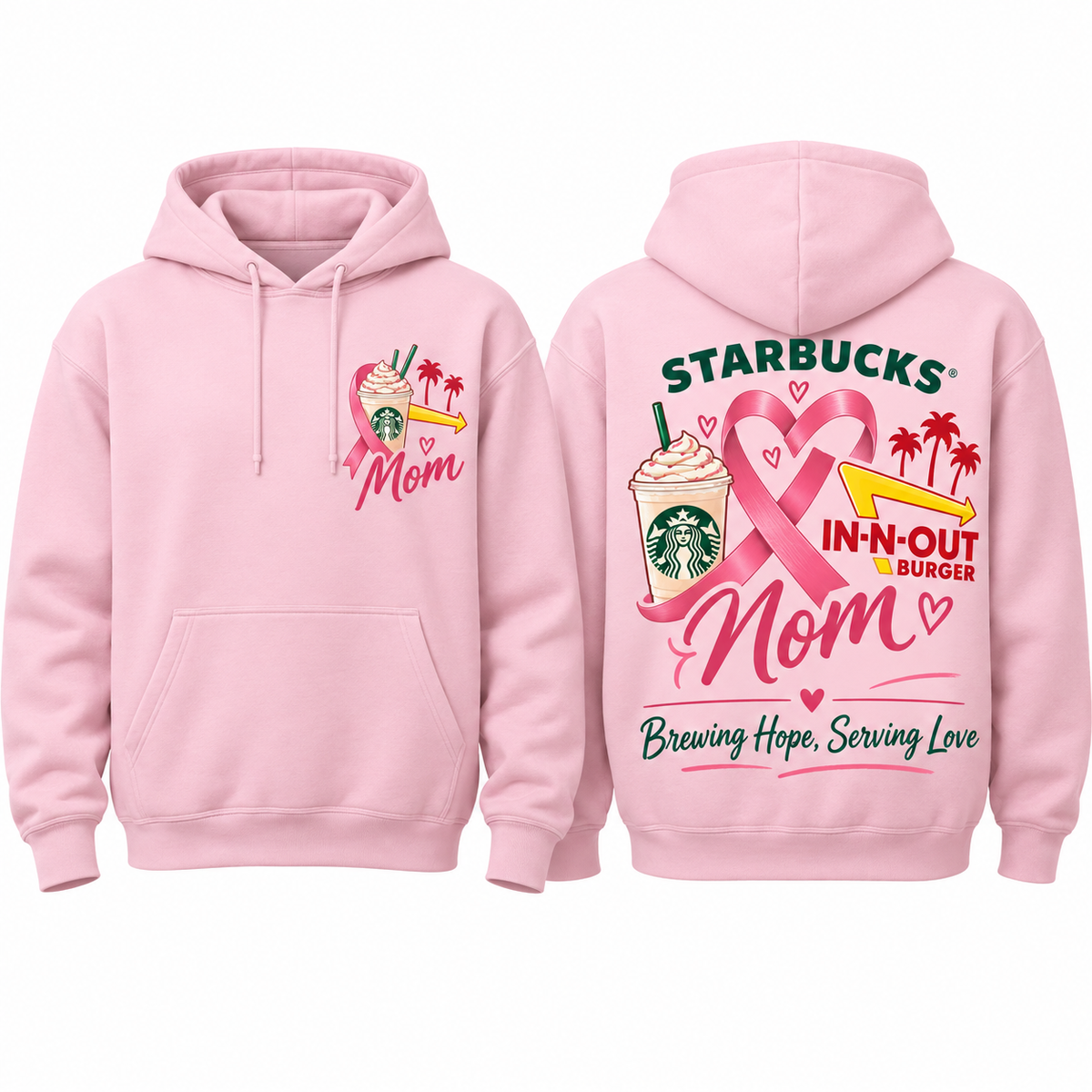 Starbucks In N Out Pink Ribbon Mom Hoodie NTH1 for Breast Cancer Awareness Supporters 1
